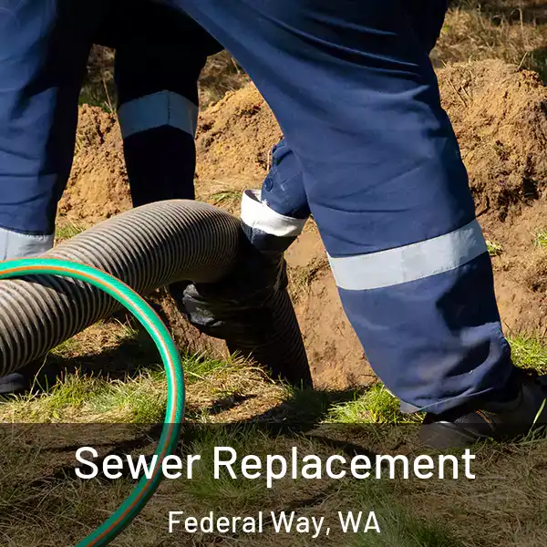  Sewer Replacement Federal Way, WA